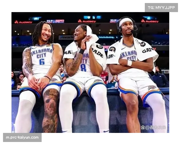 雷霆年轻阵容续航能力强，季后赛体能或成优势